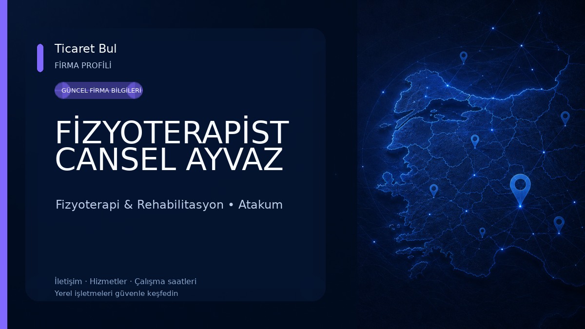FİZYOTERAPİST CANSEL AYVAZ Fizyoterapi & Rehabilitasyon