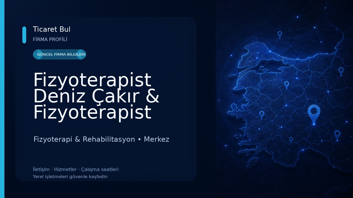Fizyoterapist Deniz Çakır & Fizyoterapist Şeyma Biçer Fizyoterapi & Rehabilitasyon