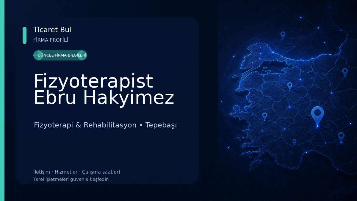 Fizyoterapist Ebru Hakyimez Fizyoterapi & Rehabilitasyon
