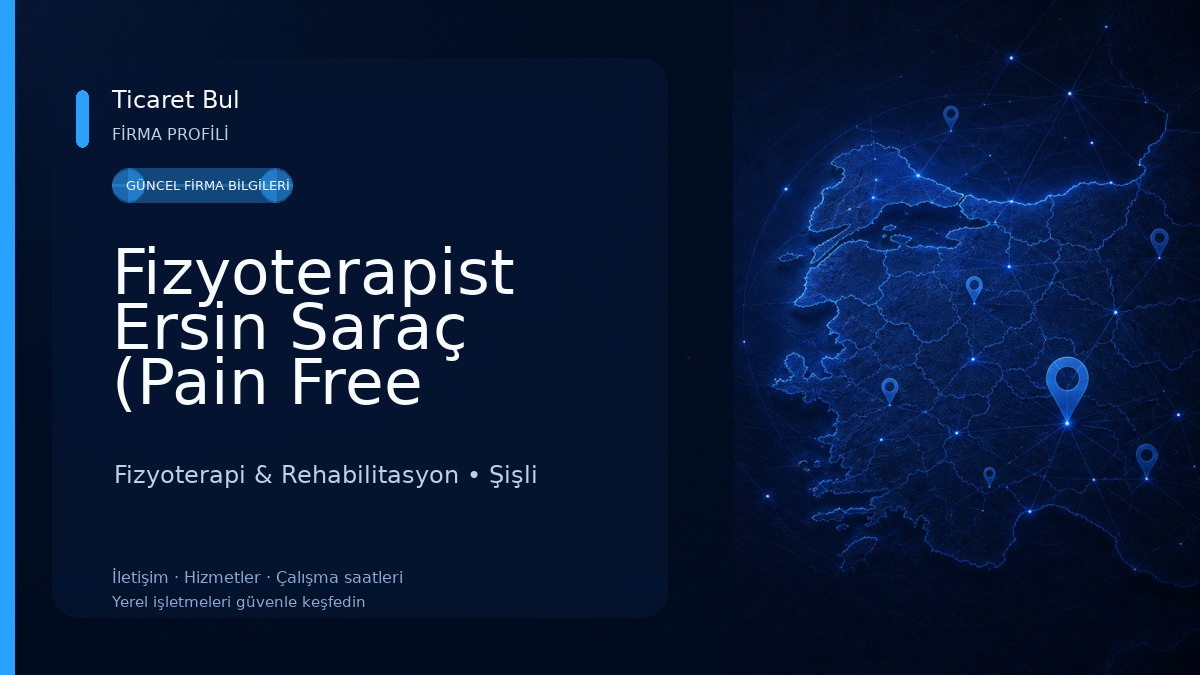 Fizyoterapist Ersin Saraç (Pain Free Nişantaşı) Fizyoterapi & Rehabilitasyon