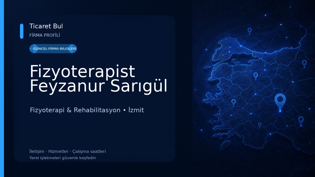 Fizyoterapist Feyzanur Sarıgül 