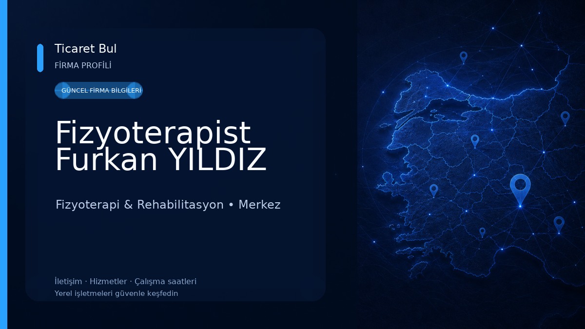 Fizyoterapist Furkan YILDIZ 
