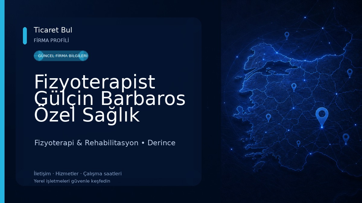 Fizyoterapist Gülçin Barbaros Özel Sağlık Meslek Hizmet Birimi Fizyoterapi & Rehabilitasyon