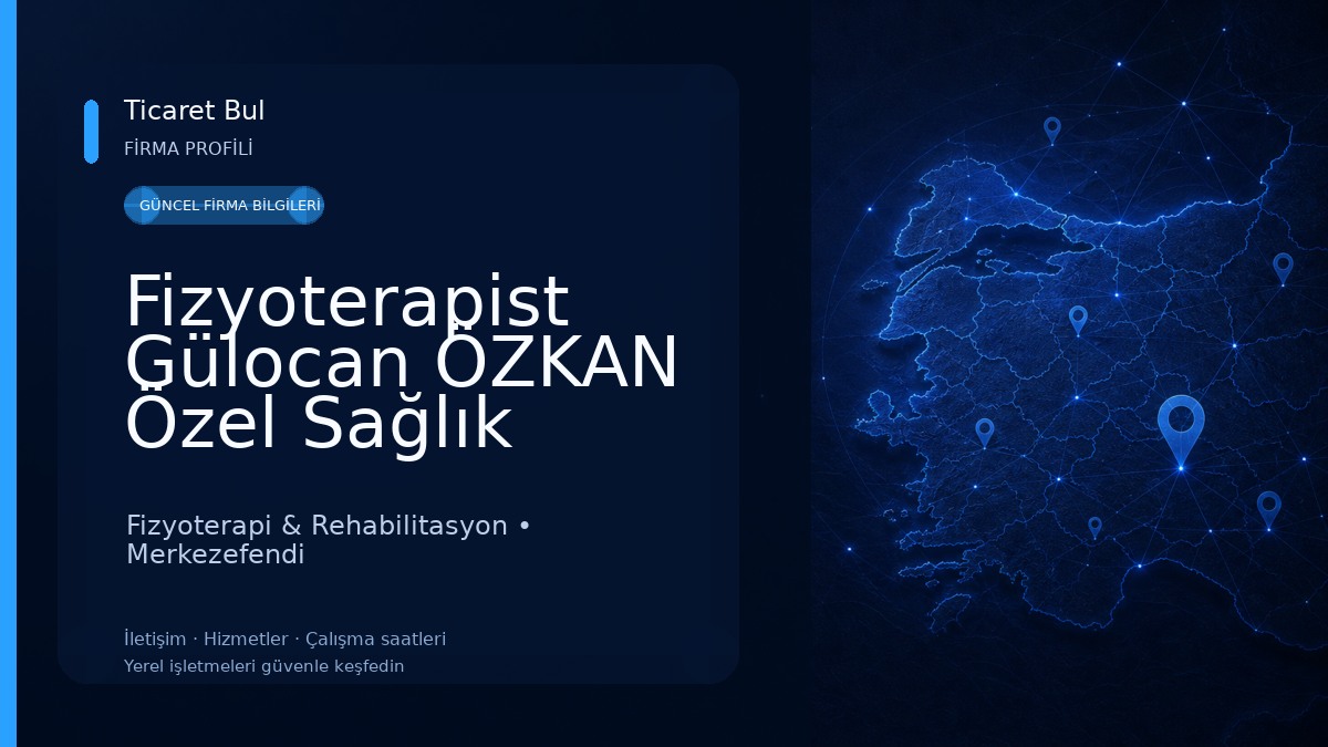 Fizyoterapist Gülocan ÖZKAN Özel Sağlık Meslek Hizmet Birimi | DENİZLİ Fizyoterapi & Rehabilitasyon