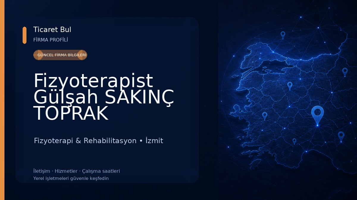 Fizyoterapist Gülşah SAKINÇ TOPRAK 