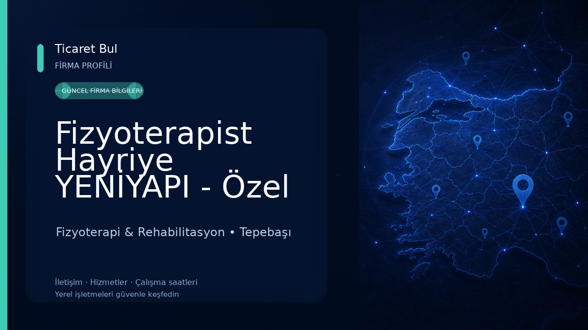 Fizyoterapist Hayriye YENİYAPI - Özel Sağlık Meslek Hizmet Birimi Fizyoterapi & Rehabilitasyon