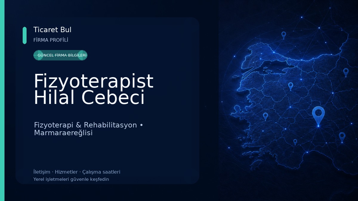 Fizyoterapist Hilal Cebeci Fizyoterapi & Rehabilitasyon