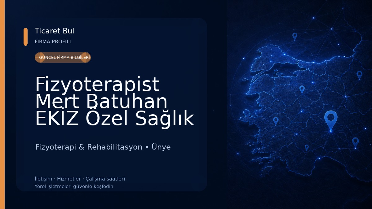 Fizyoterapist Mert Batuhan EKİZ Özel Sağlık Meslek Hizmet Birimi - Fizik Tedavi ve Rehabilitasyon Fizyoterapi & Rehabilitasyon