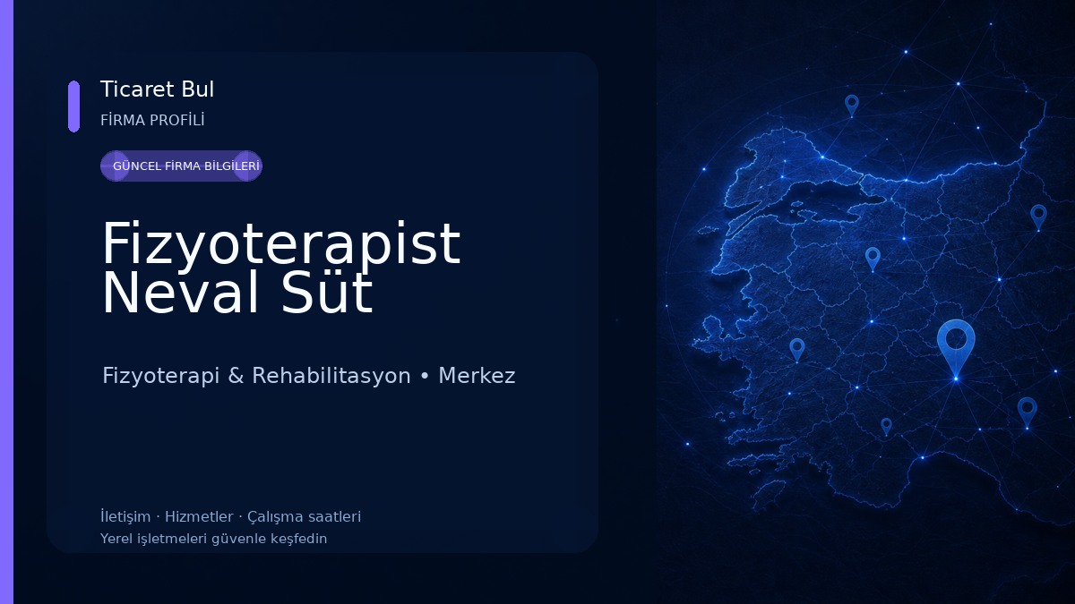 Fizyoterapist Neval Süt Fizyoterapi & Rehabilitasyon