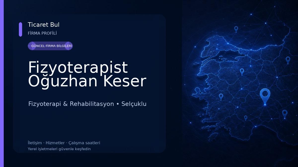 Fizyoterapist Oğuzhan Keser Fizyoterapi & Rehabilitasyon