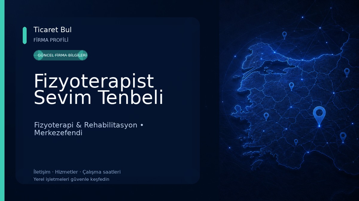 Fizyoterapist Sevim Tenbeli Fizyoterapi & Rehabilitasyon