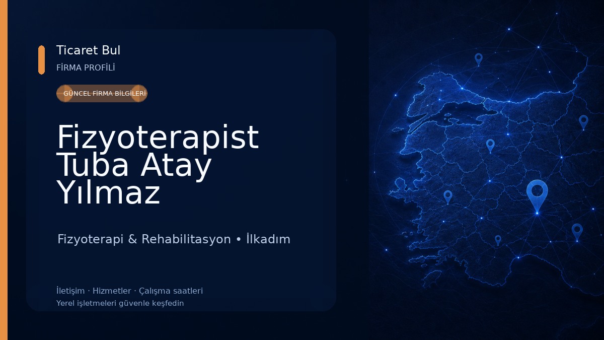 Fizyoterapist Tuba Atay Yılmaz Fizyoterapi & Rehabilitasyon