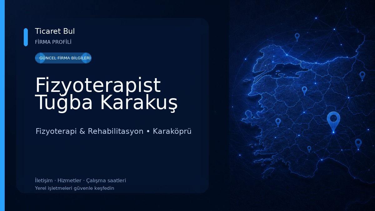 Fizyoterapist Tuğba Karakuş Fizyoterapi & Rehabilitasyon