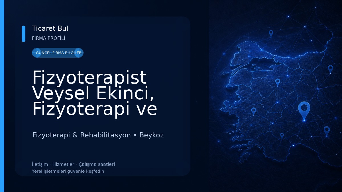 Fizyoterapist Veysel Ekinci, Fizyoterapi ve Rehabilitasyon Fizyoterapi & Rehabilitasyon