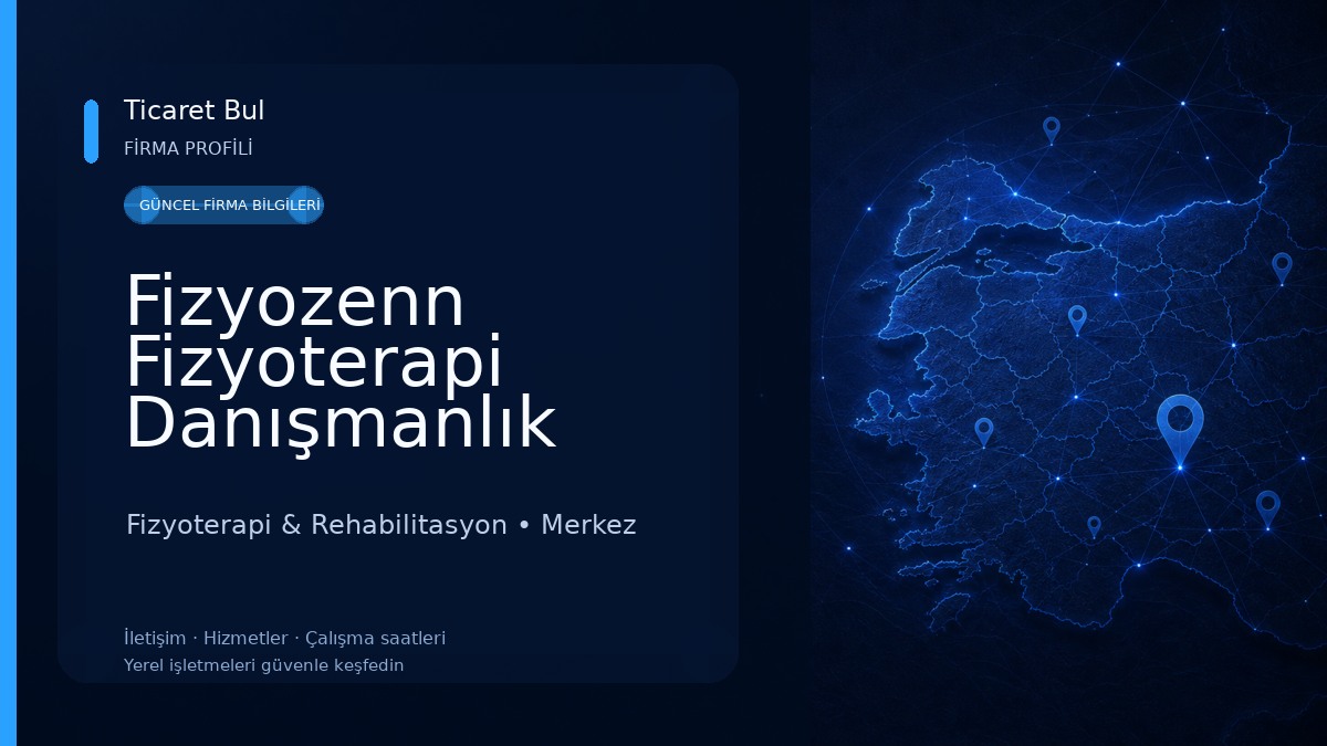 Fizyozenn Fizyoterapi Danışmanlık Merkezi