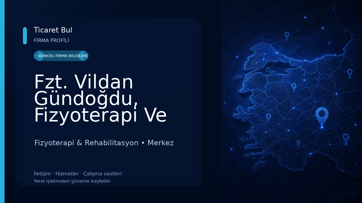 Fzt. Vildan Gündoğdu, Fizyoterapi Ve Rehabilitasyon Fizyoterapi & Rehabilitasyon
