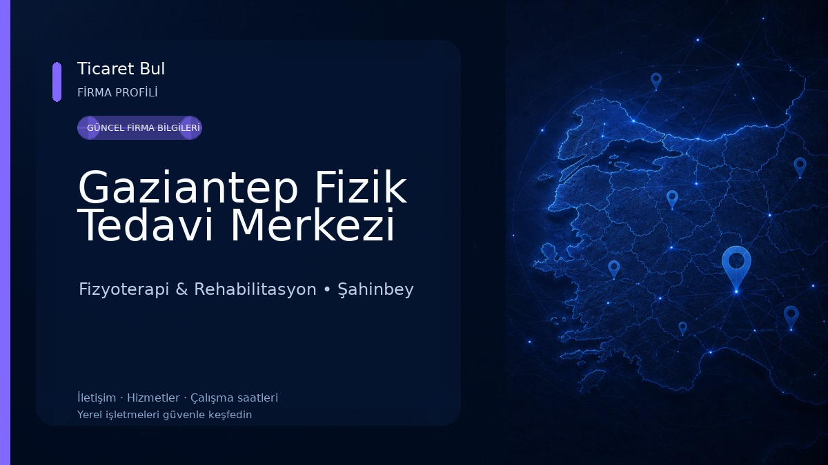 Gaziantep Fizik Tedavi Merkezi