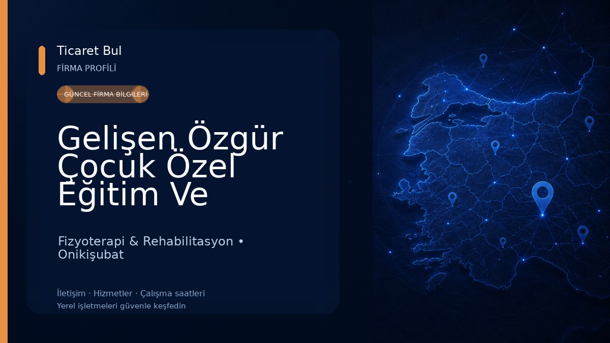 Gelişen Özgür Çocuk Özel Eğitim Ve Rehabilitasyon Merkezi Fizyoterapi & Rehabilitasyon