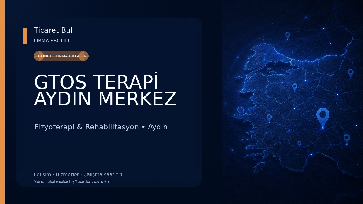 GTOS TERAPİ AYDIN MERKEZ Fizyoterapi & Rehabilitasyon