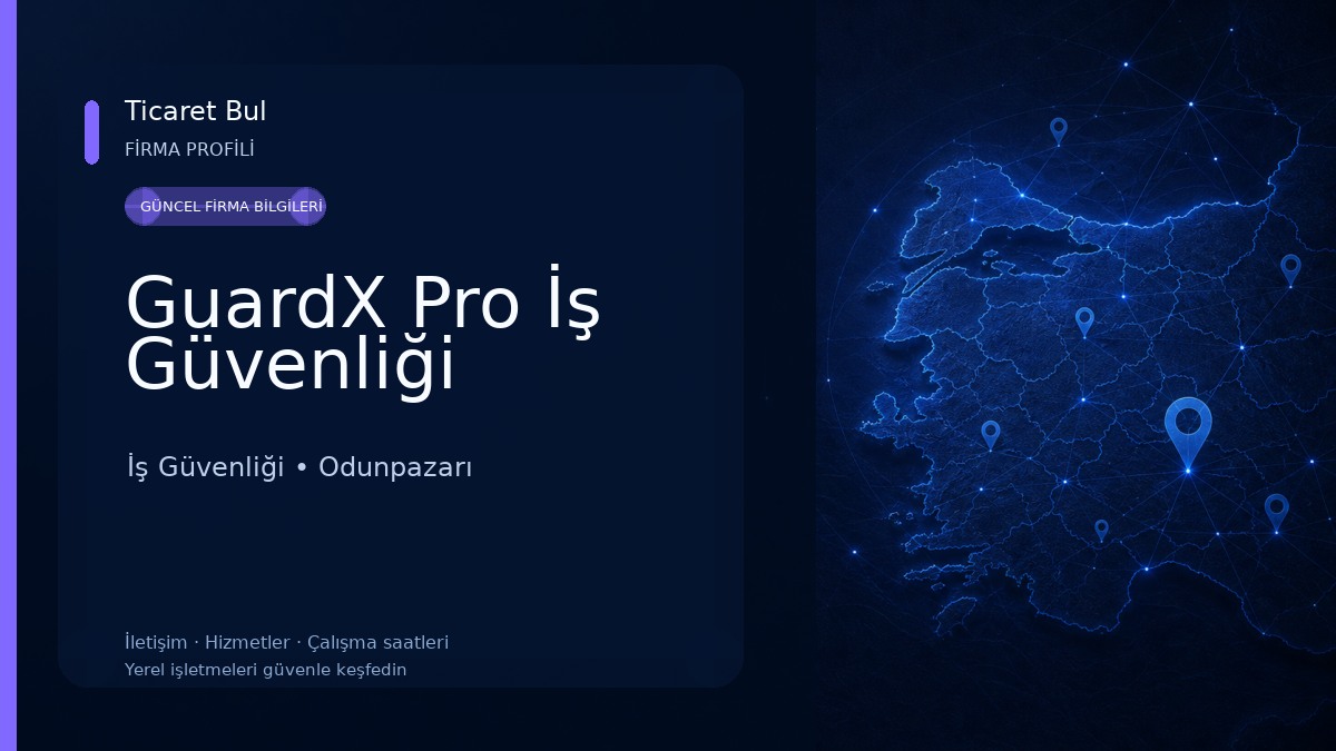 GuardX Pro İş Güvenliği İş Güvenliği
