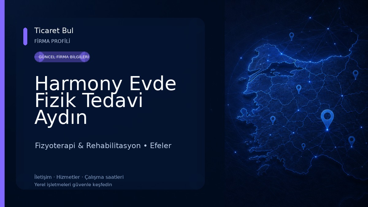 Harmony Evde Fizik Tedavi Aydın
