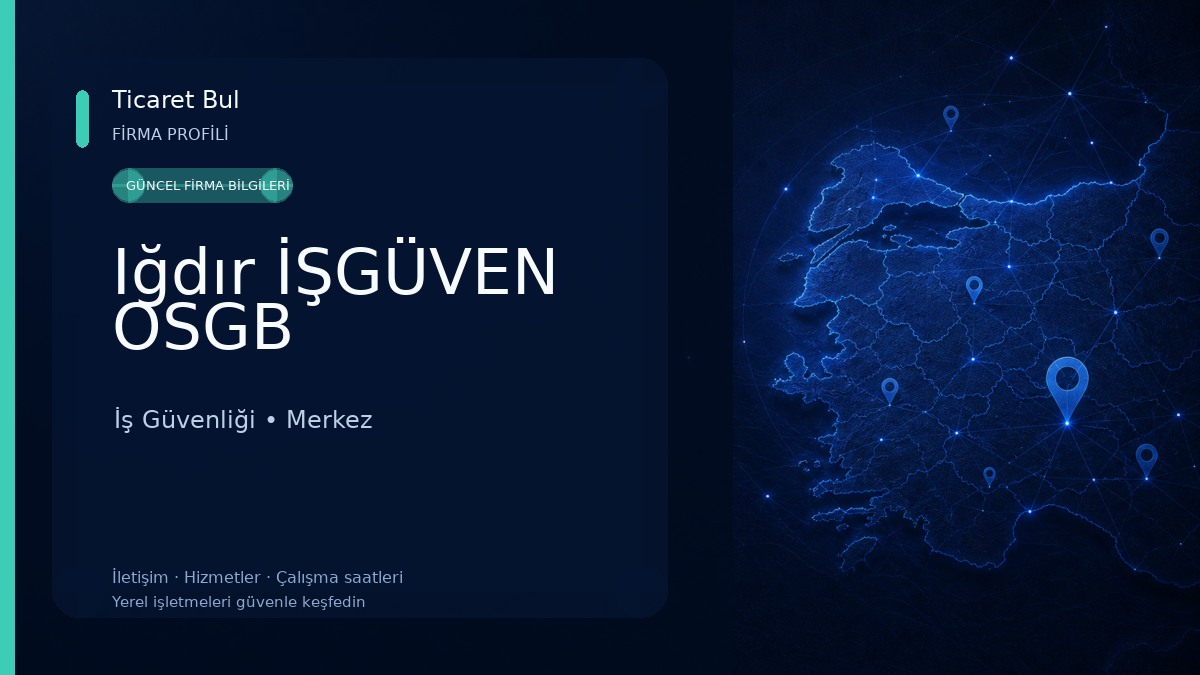 Iğdır İŞGÜVEN OSGB