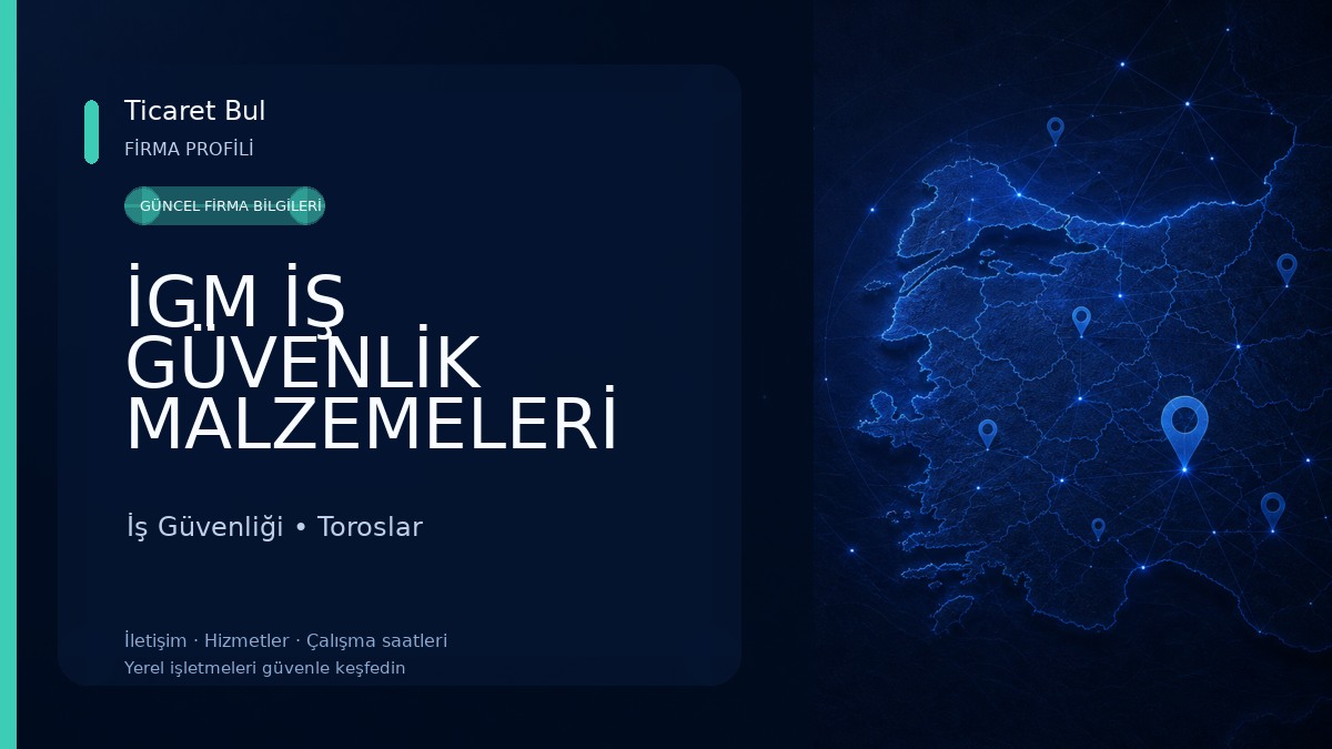 İGM İŞ GÜVENLİK MALZEMELERİ İş Güvenliği
