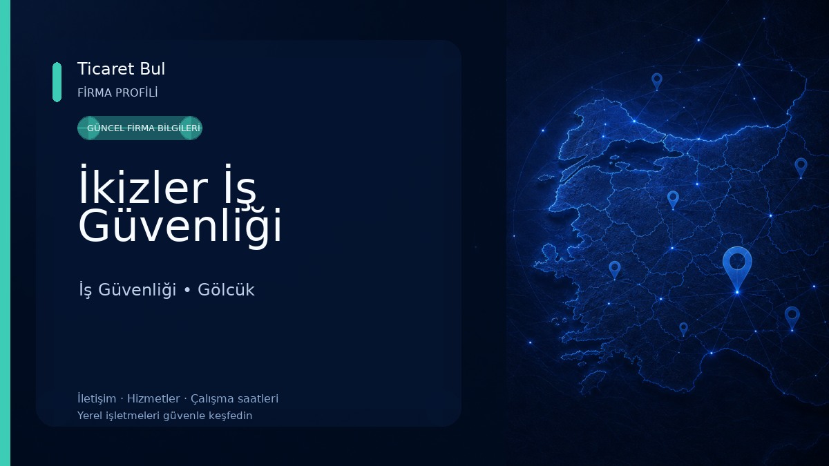 İkizler İş Güvenliği 