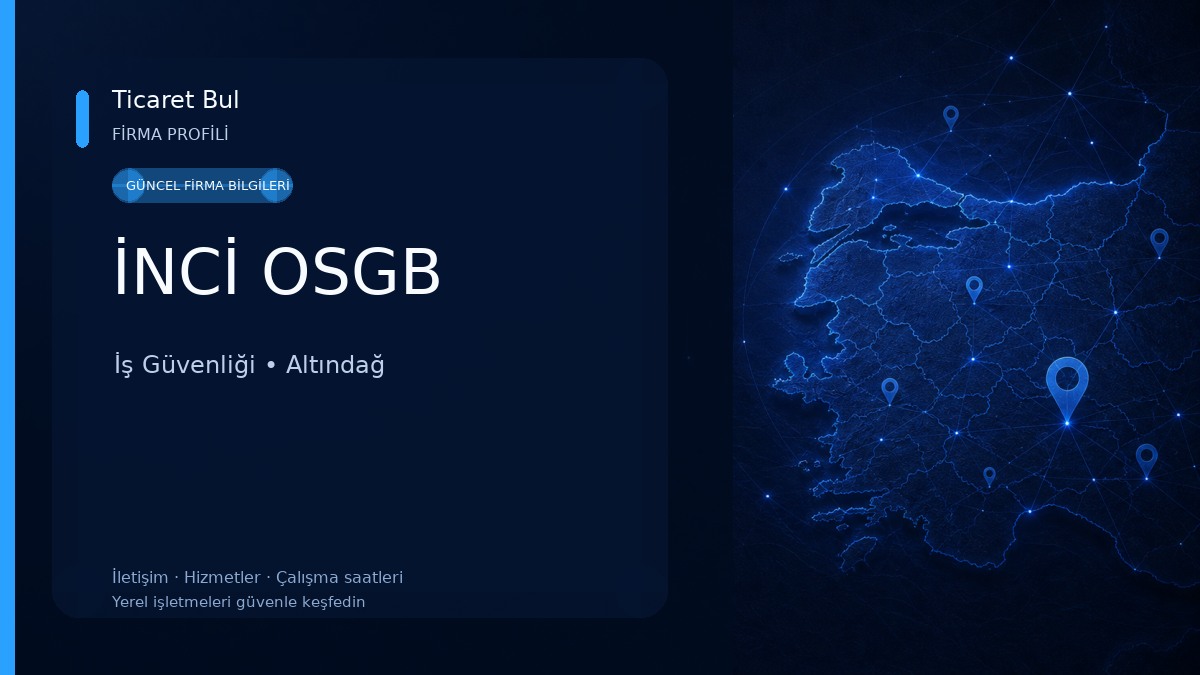 İNCİ OSGB İş Güvenliği