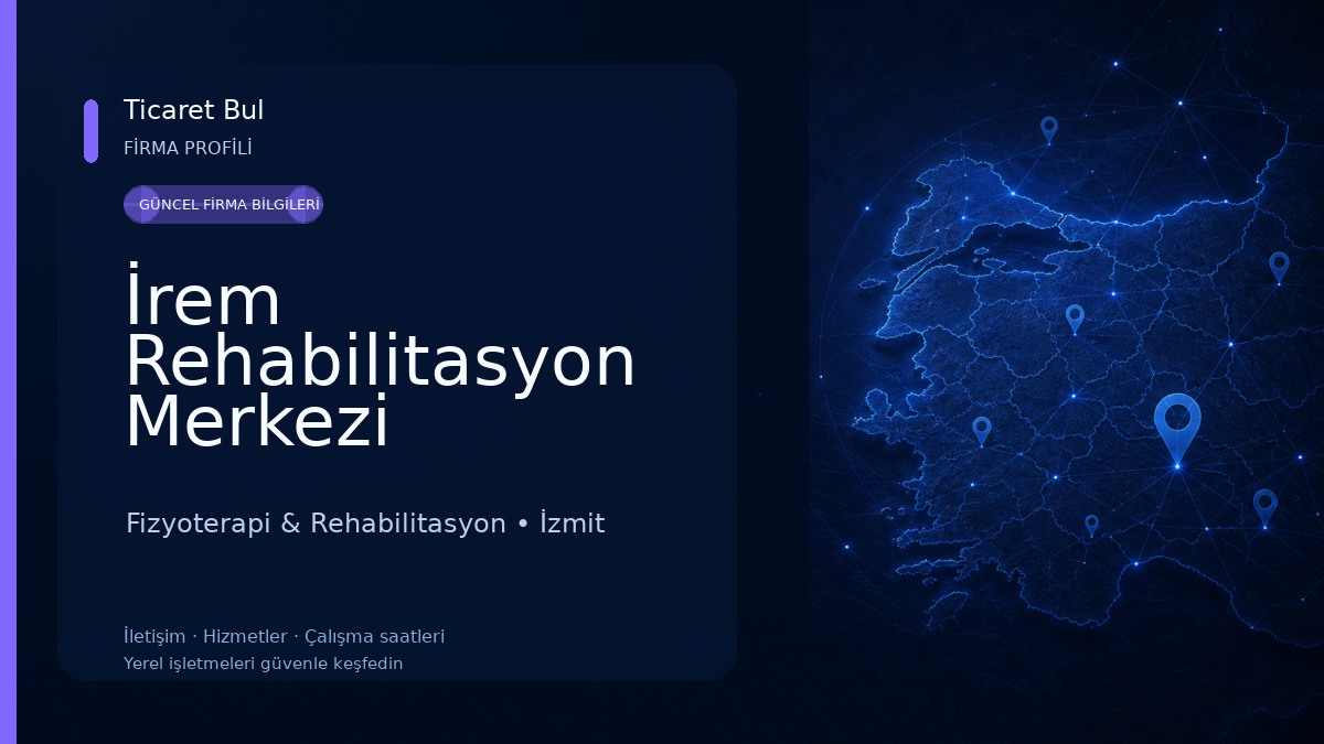 İrem Rehabilitasyon Merkezi Fizyoterapi & Rehabilitasyon