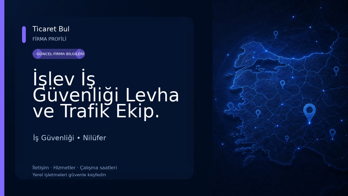 İşlev İş Güvenliği Levha ve Trafik Ekip. San. ve Tic. Ltd. Şti.