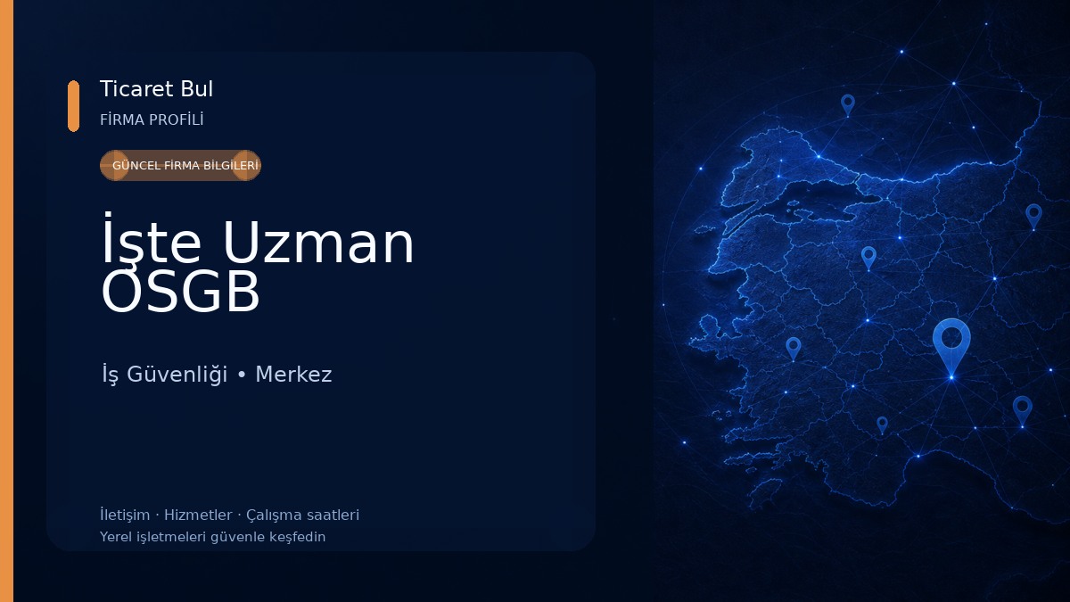 İşte Uzman OSGB