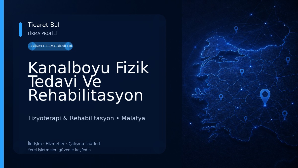 Kanalboyu Fizik Tedavi Ve Rehabilitasyon Merkezi