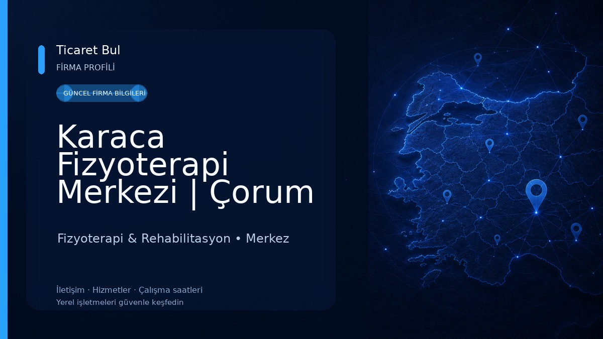Karaca Fizyoterapi Merkezi | Çorum Uzman Fizyoterapist Sariye Nur AKMAN Fizyoterapi & Rehabilitasyon