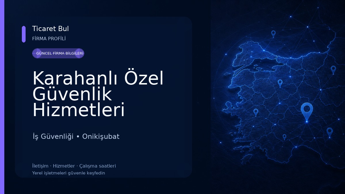 Karahanlı Özel Güvenlik Hizmetleri