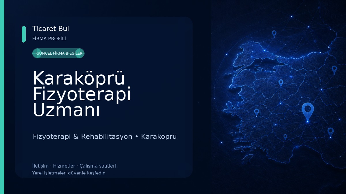 Karaköprü Fizyoterapi Uzmanı Fizyoterapi & Rehabilitasyon