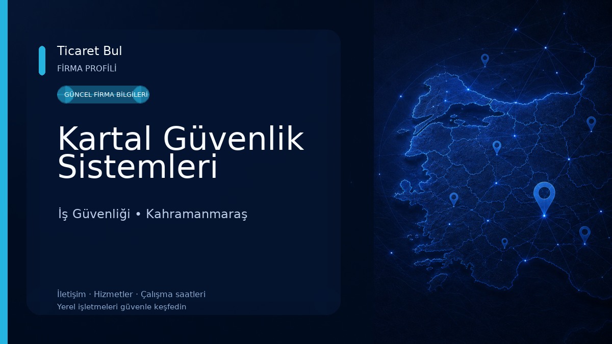 Kartal Güvenlik Sistemleri İş Güvenliği