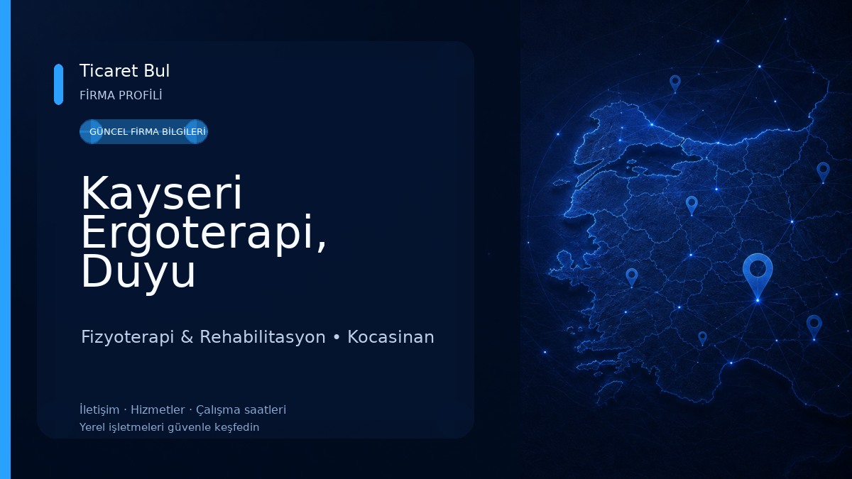 Kayseri Ergoterapi, Duyu Bütünleme 