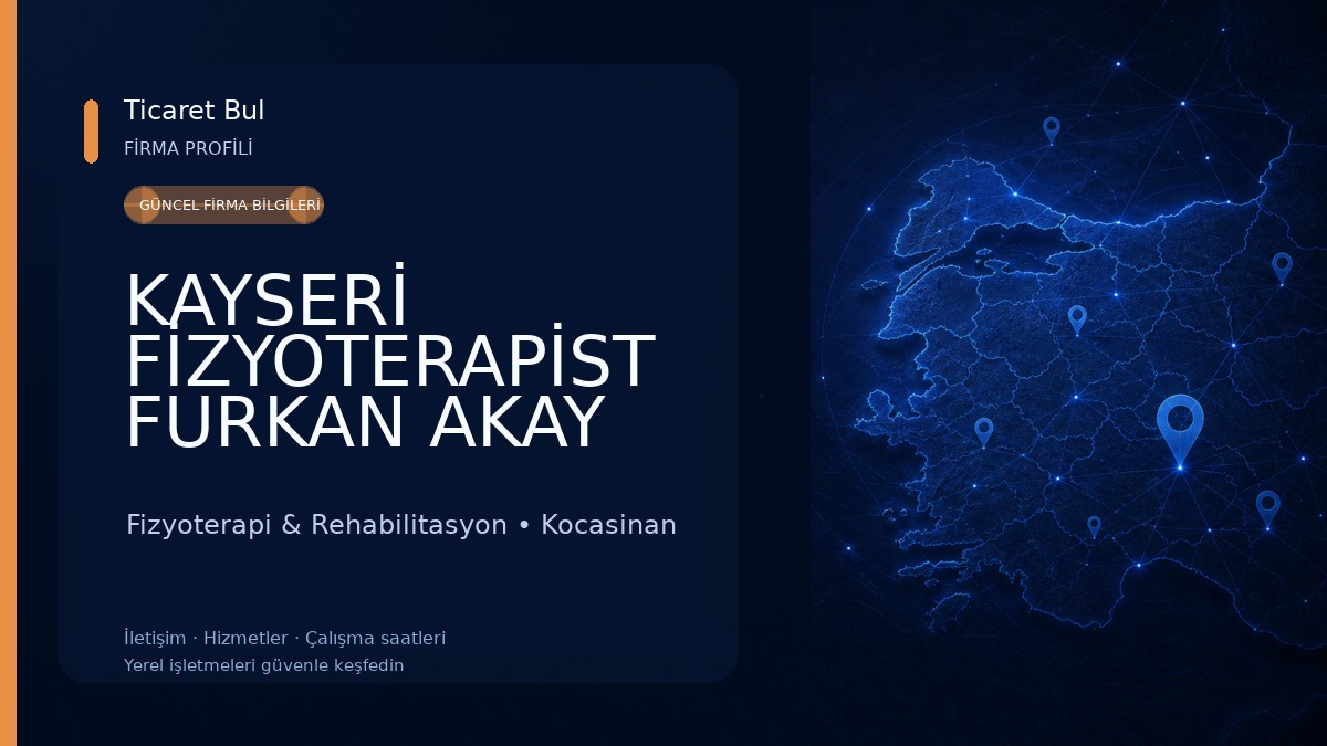 KAYSERİ FİZYOTERAPİST FURKAN AKAY (GTOS TERAPİ-BEL FITIĞI-BOYUN FITIĞI-BOYUN DÜZLEŞMESİ-FİBROMİYALJİ) Fizyoterapi & Rehabilitasyon