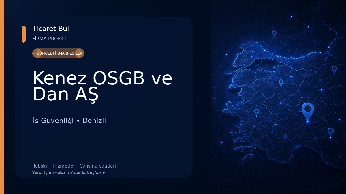 Kenez OSGB ve Dan AŞ