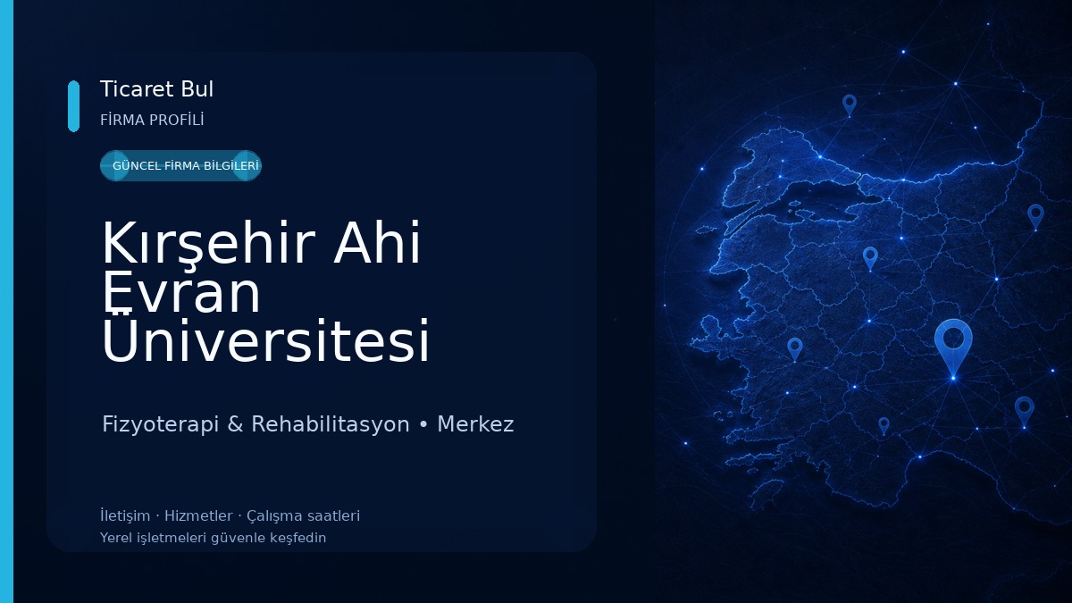 Kırşehir Ahi Evran Üniversitesi Fizik Tedavi ve Rehabilitasyon Hastanesi Fizyoterapi & Rehabilitasyon