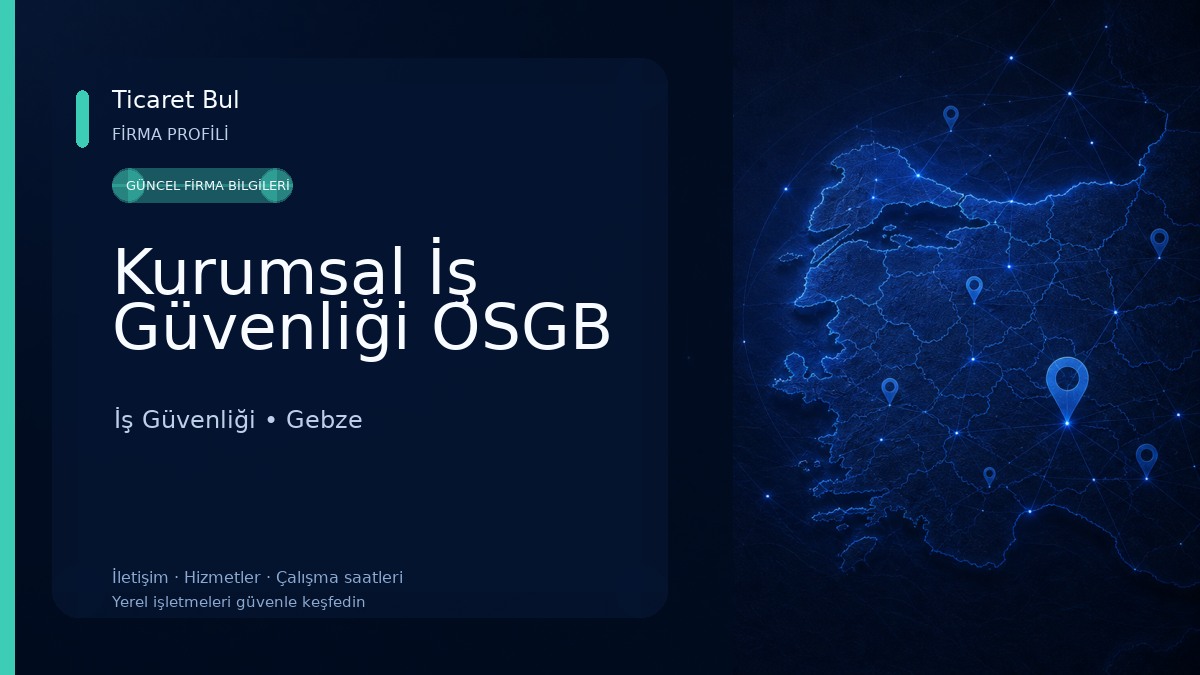 Kurumsal İş Güvenliği OSGB İş Güvenliği