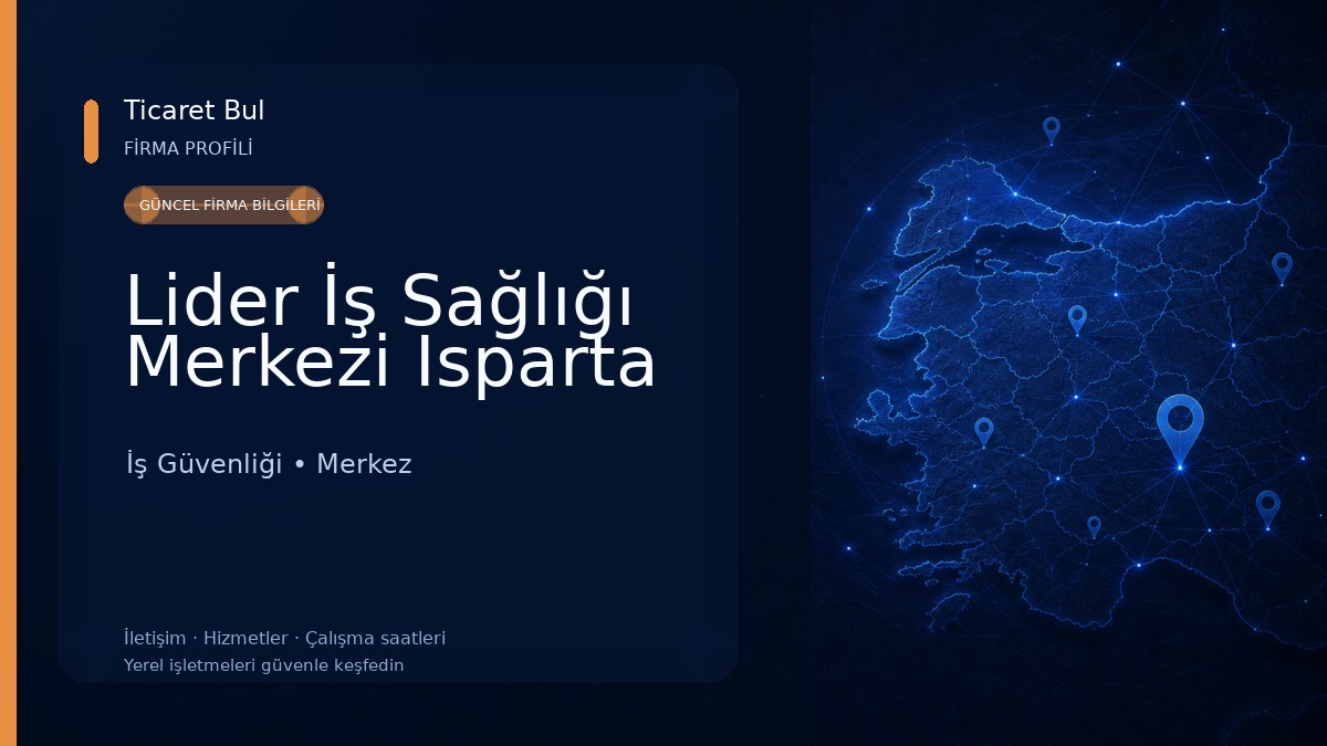 Lider İş Sağlığı Merkezi Isparta