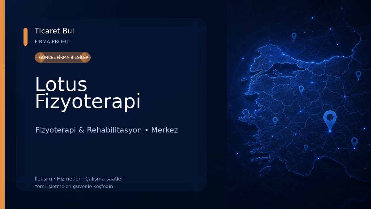 Lotus Fizyoterapi Fizyoterapi & Rehabilitasyon