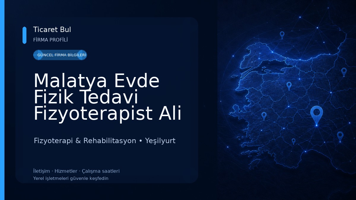 Malatya Evde Fizik Tedavi Fizyoterapist Ali Eryaman Fizyoterapi & Rehabilitasyon