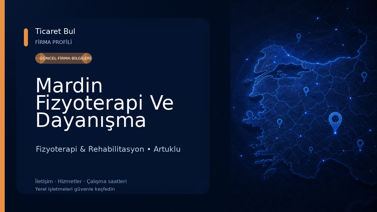 Mardin Fizyoterapi Ve Dayanışma Merkezi 