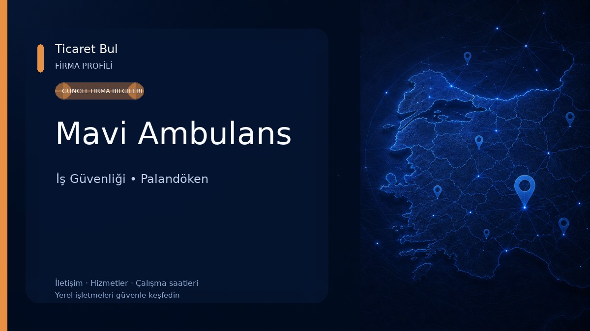 Mavi Ambulans İş Güvenliği