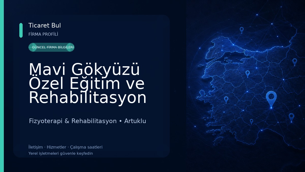 Mavi Gökyüzü Özel Eğitim ve Rehabilitasyon Merkezi