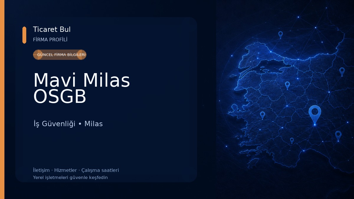 Mavi Milas OSGB İş Güvenliği