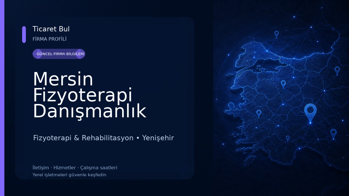 Mersin Fizyoterapi Danışmanlık Merkezi 